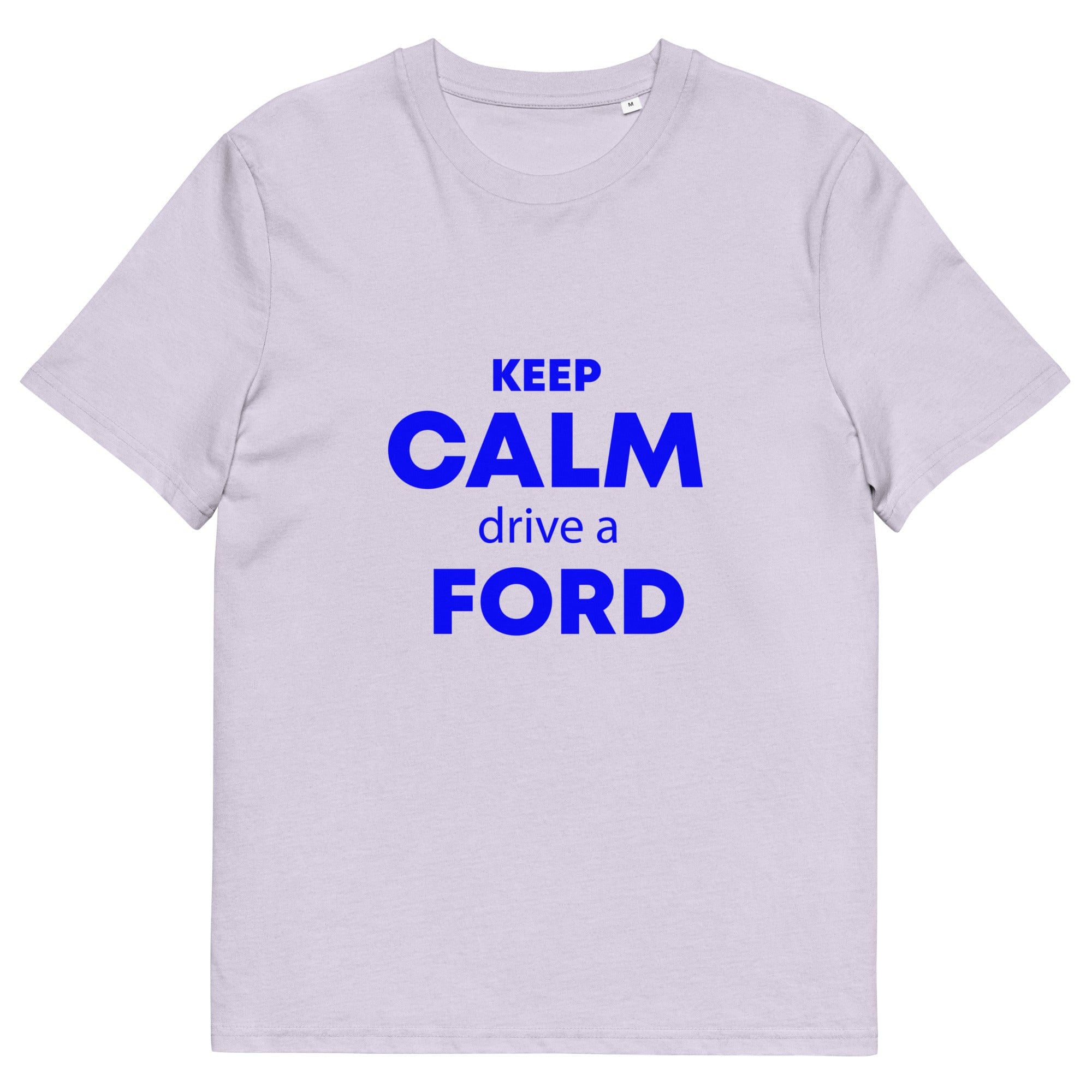 The Tractors Mugs Store Lavender / S KEEP CALM drive a FORD Unisex organic cotton t-shirt Quality Farmers Merch