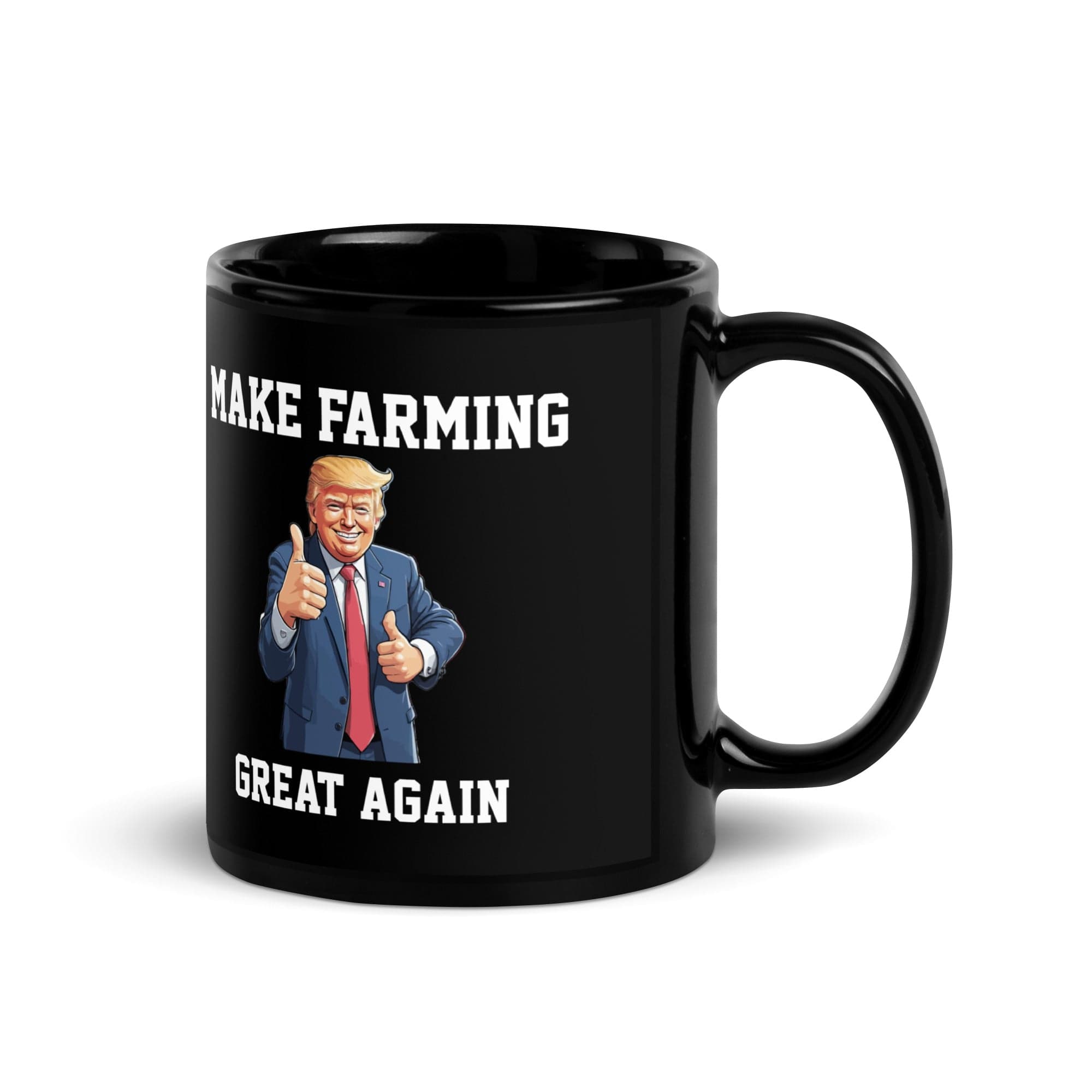 The Tractors Mugs Store Make Farming Great Again Black Glossy Mug Quality Farmers Merch