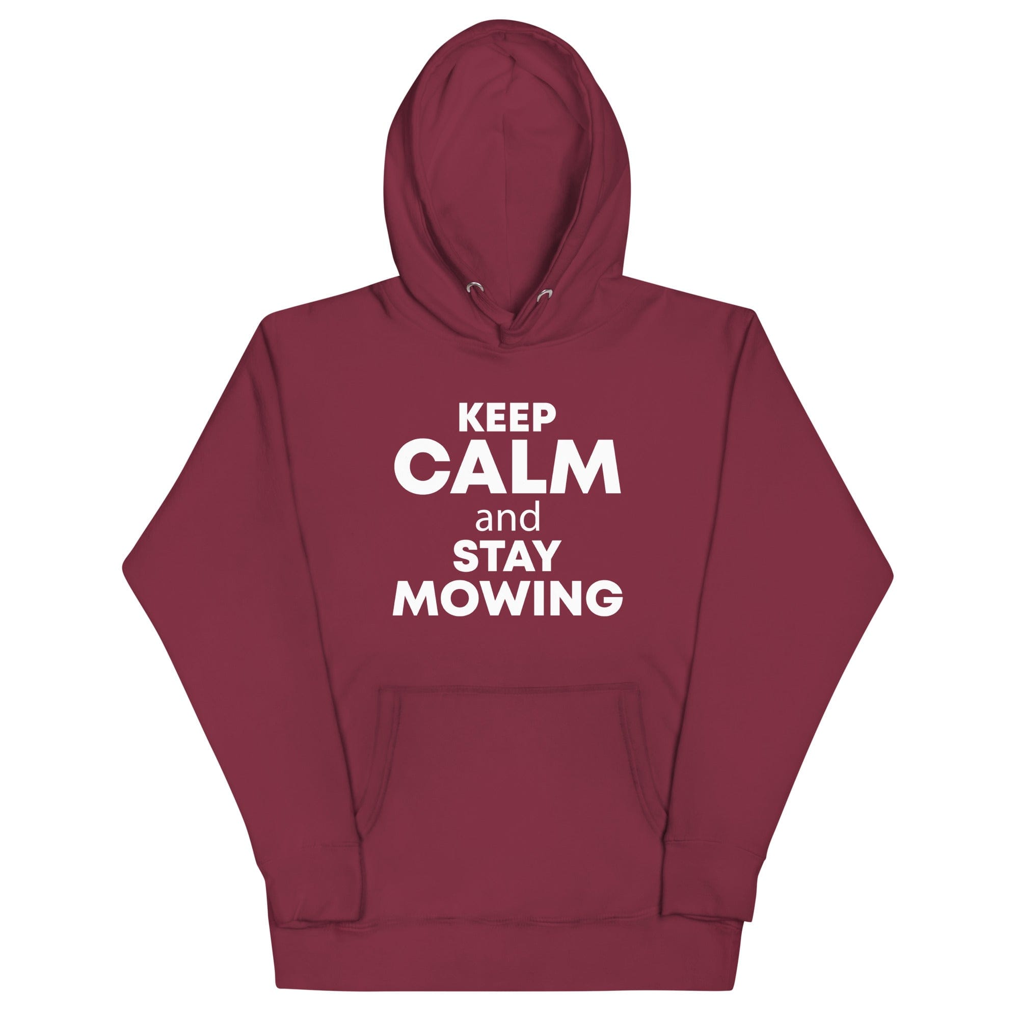 The Tractors Mugs Store Maroon / S KEEP CALM and STAY MOWING Unisex Hoodie Quality Farmers Merch