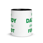 The Tractors Mugs Store My Daddy Drives a Fendt Mug with Color Inside Quality Farmers Merch