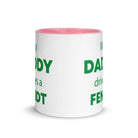 The Tractors Mugs Store My Daddy Drives a Fendt Mug with Color Inside Quality Farmers Merch