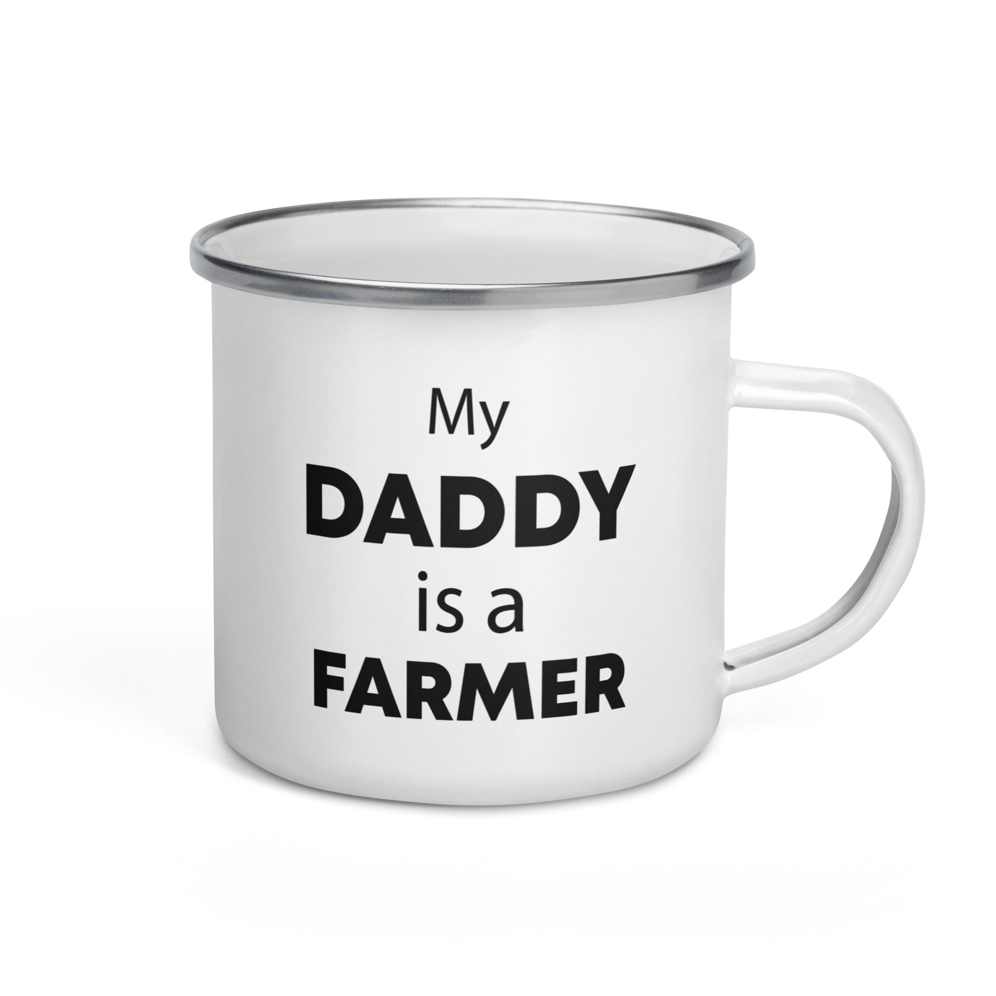 The Tractors Mugs Store My Daddy is a Farmer Enamel Mug Quality Farmers Merch