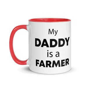 The Tractors Mugs Store My Daddy is a Farmer Mug with Color Inside Quality Farmers Merch