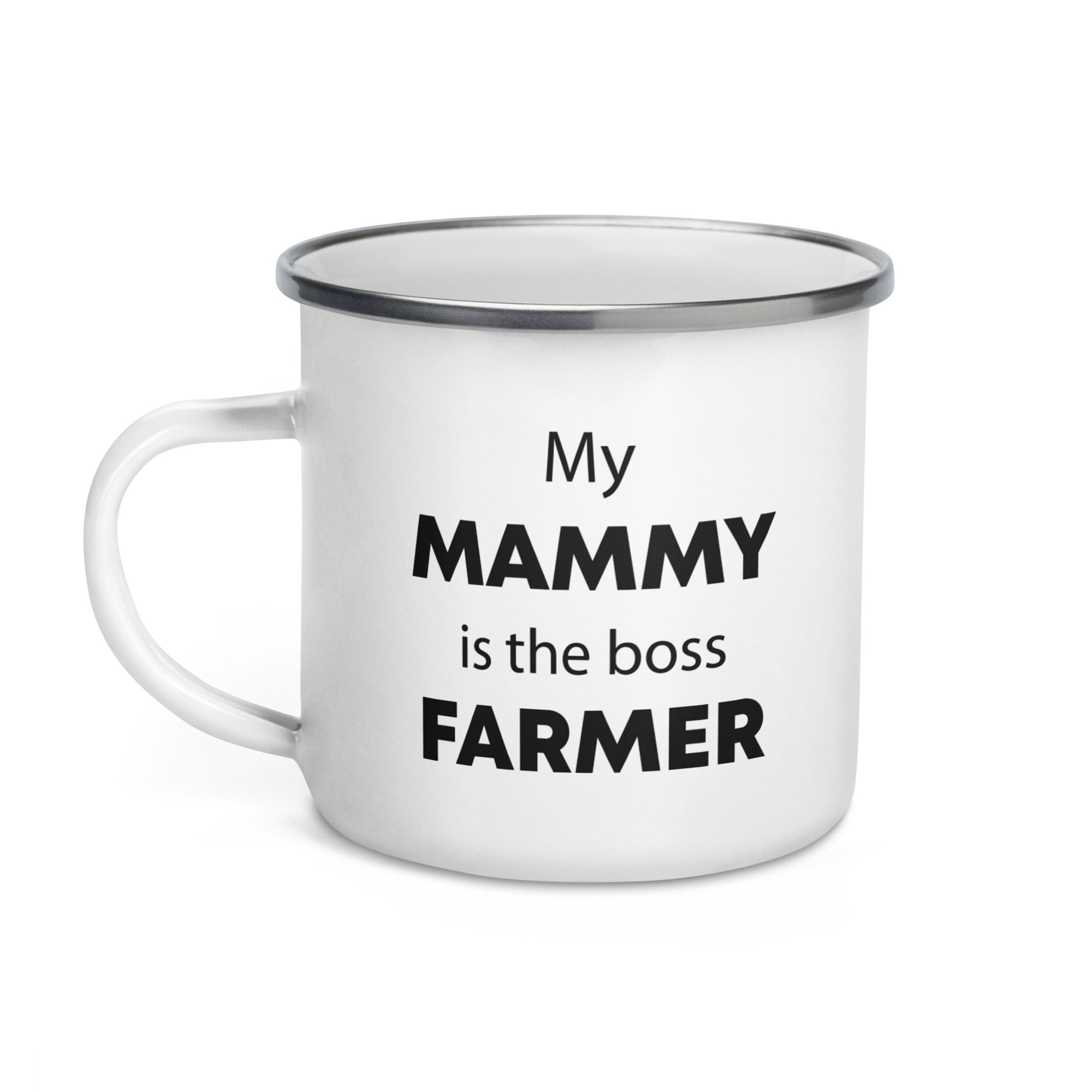 The Tractors Mugs Store My Mammy is the Boss Farmer Enamel Mug Quality Farmers Merch