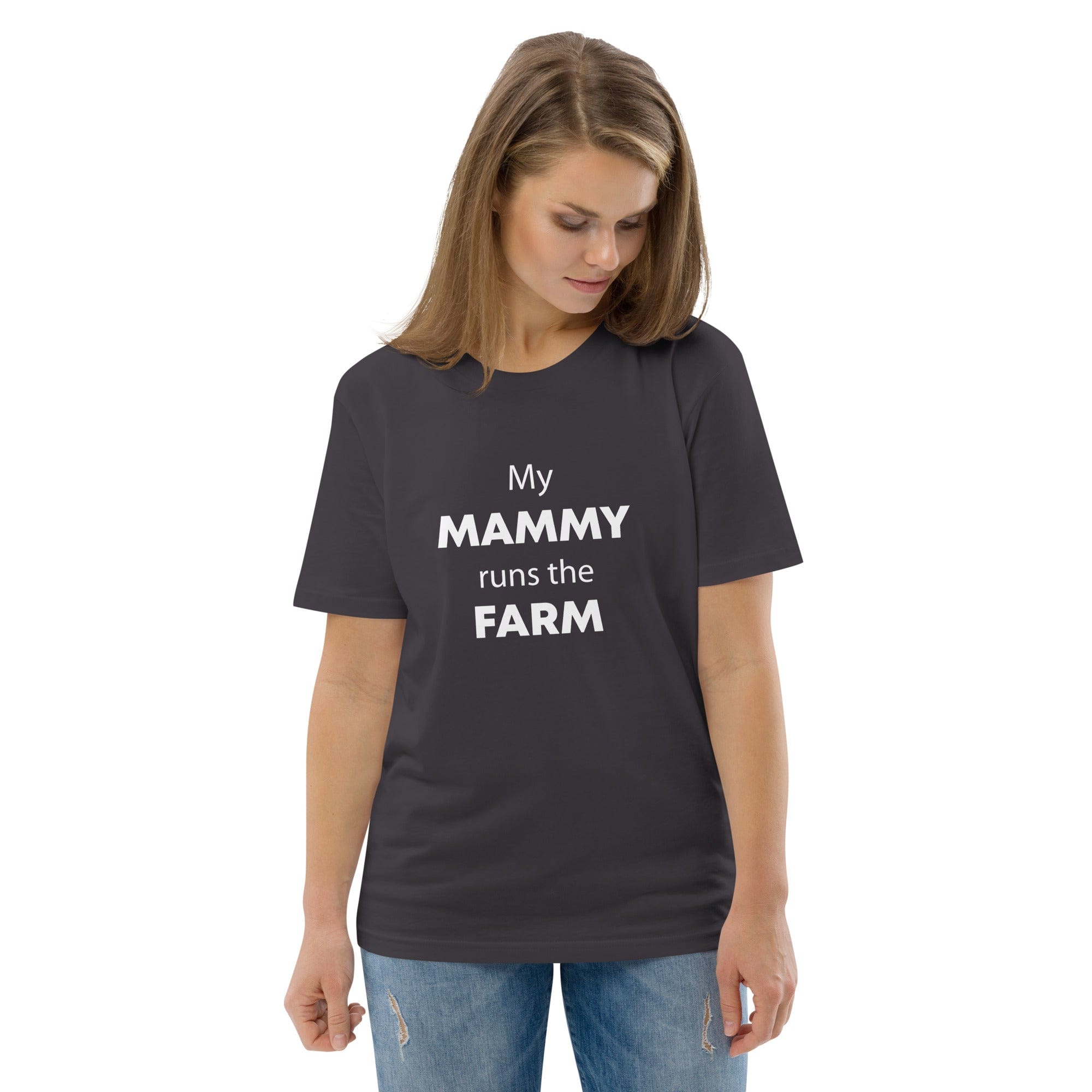 The Tractors Mugs Store My Mammy Runs the Farm Unisex organic cotton t-shirt Quality Farmers Merch