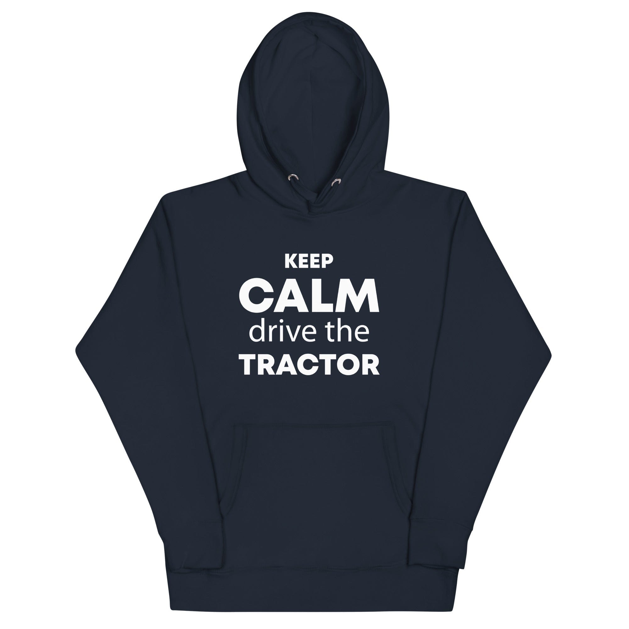 The Tractors Mugs Store Navy Blazer / S KEEP CALM drive the TRACTOR  Unisex Hoodie Quality Farmers Merch