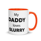 The Tractors Mugs Store Orange My Daddy Loves Slurry Mug with Color Inside Quality Farmers Merch