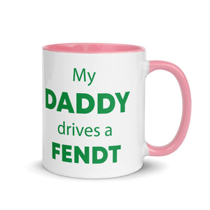 The Tractors Mugs Store Pink My Daddy Drives a Fendt Mug with Color Inside Quality Farmers Merch