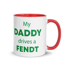 The Tractors Mugs Store Red My Daddy Drives a Fendt Mug with Color Inside Quality Farmers Merch