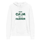 The Tractors Mugs Store S KEEP CALM be a FARMER Unisex hoodie Quality Farmers Merch