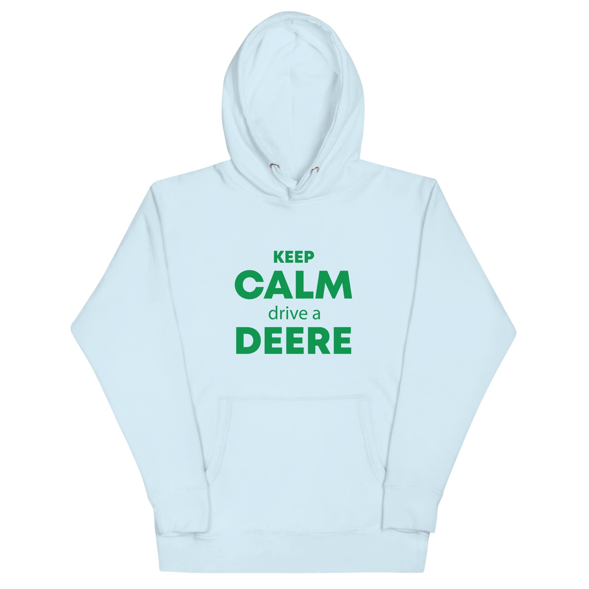 The Tractors Mugs Store Sky Blue / S KEEP CALM drive a DEERE Unisex Hoodie Quality Farmers Merch