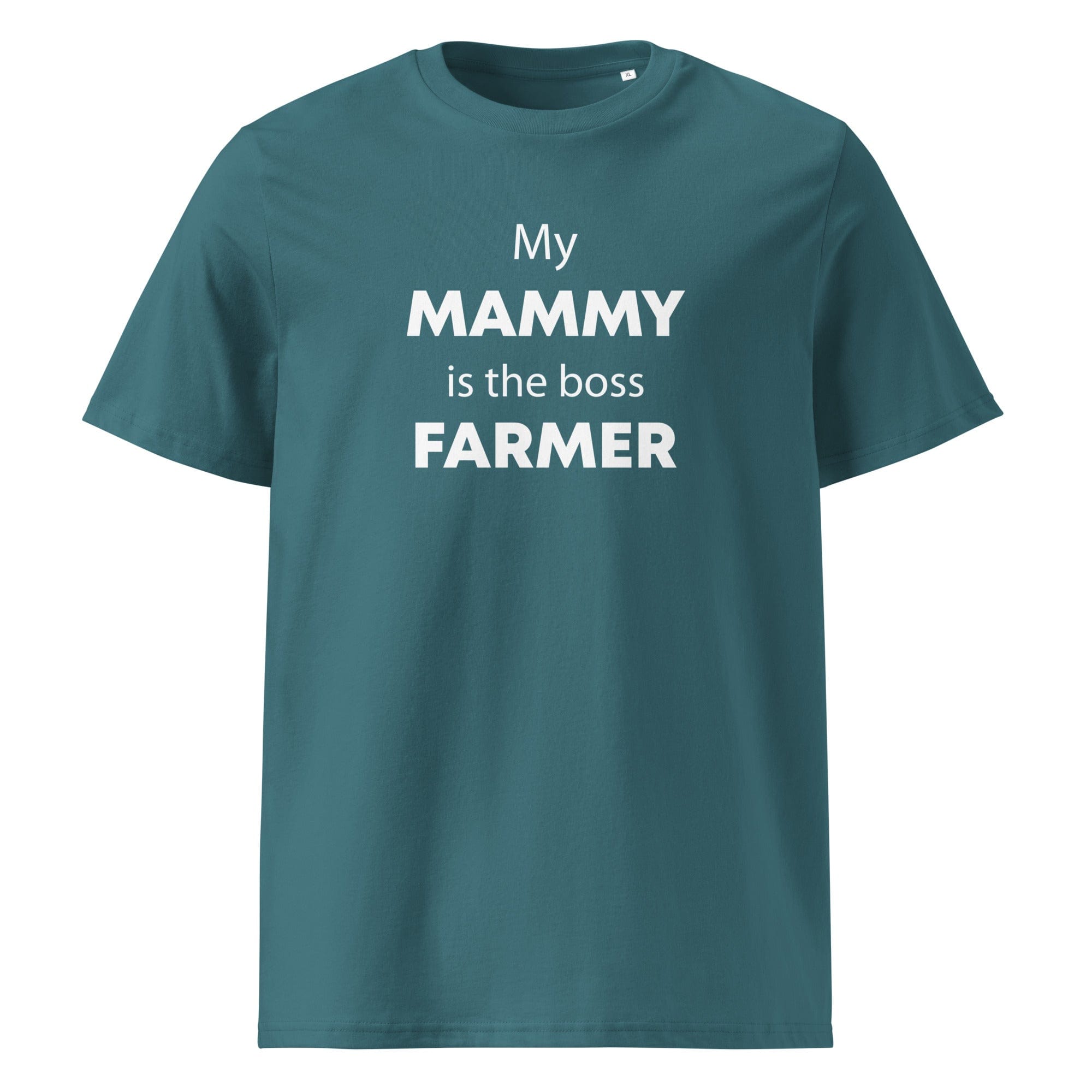 The Tractors Mugs Store Stargazer / S My Mammy is the Boss Farmer Unisex organic cotton t-shirt Quality Farmers Merch