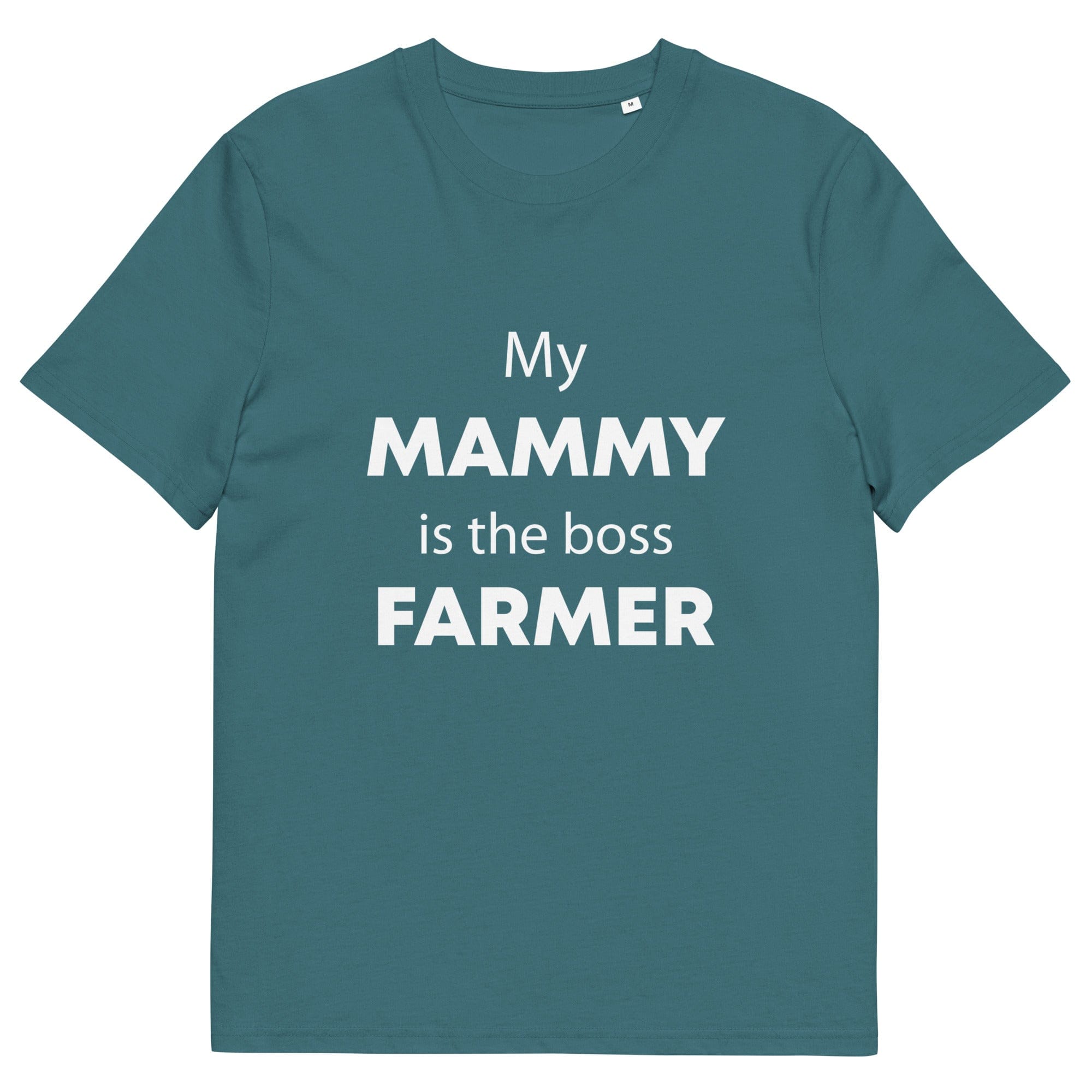 The Tractors Mugs Store Stargazer / S My Mammy is the Boss Farmer Unisex organic cotton t-shirt Quality Farmers Merch