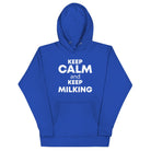 The Tractors Mugs Store Team Royal / S KEEP CALM and KEEP MILKING Unisex Hoodie Quality Farmers Merch