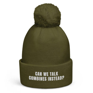 Can We Talk Combines Instead? Pom-Pom Beanie - Moss Green