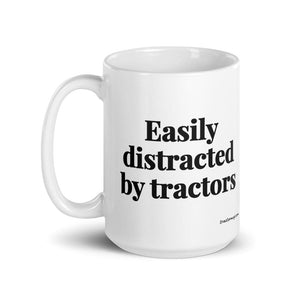 Easily Distracted By Tractors White Glossy Mug - 15 oz
