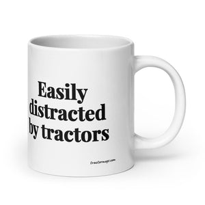 Easily Distracted By Tractors White Glossy Mug - 20 oz