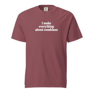 I Make Everything About Combines Unisex Premium T-shirt - Brick