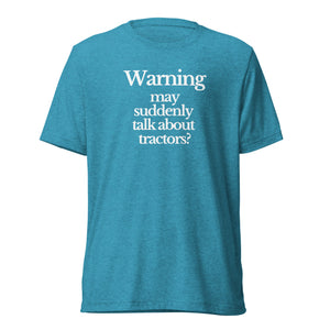 WARNING MAY SUDDENLY TALK ABOUT TRACTORS – Tractor Mugs